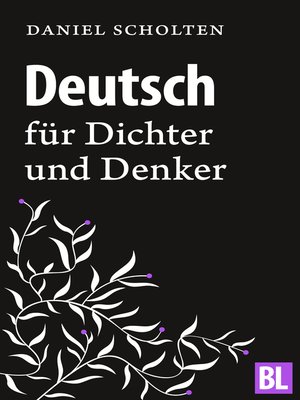 cover image of Deutsch für Dichter und Denker